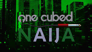 ONE CUBE NAIJA