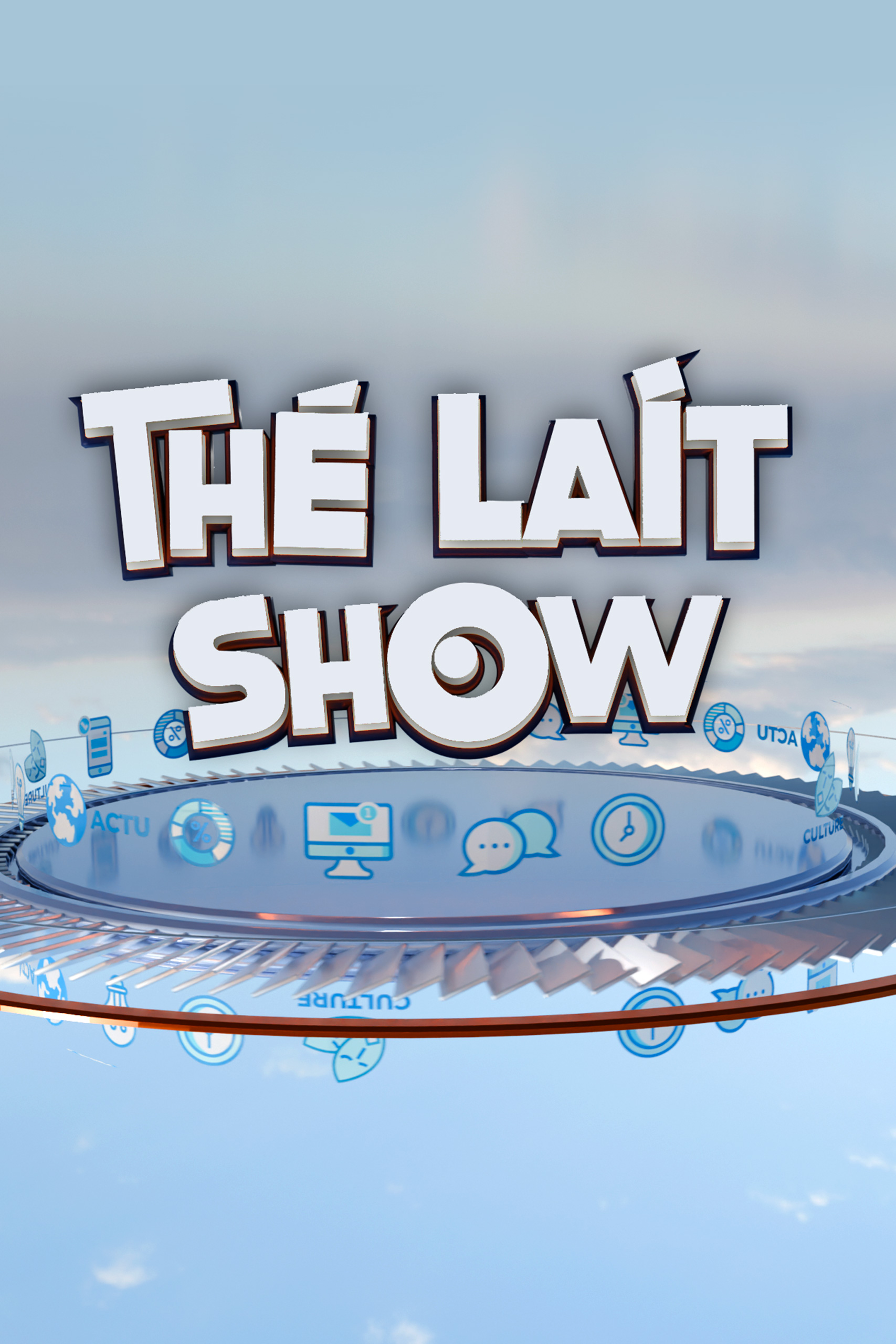 THÉ - LAIT- SHOW